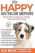The Happy Australian Shepherd